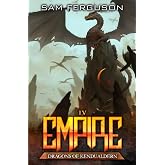 Empire: A Dragon Epic Fantasy Adventure (Dragons of Kendualdern)