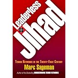 Leaderless Jihad: Terror Networks in the Twenty-First Century