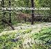 The New York Botanical Garden: Revised and Updated Edition by 