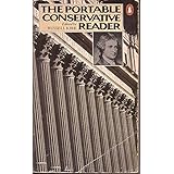 The Portable Conservative Reader , edited with an introduction and notes (Viking Portable Library)