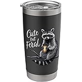 Cute But Feral Raccoon - Cute Coffee Trash Panda Lover Stainless Steel Insulated Tumbler