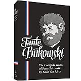 The Complete Works of Fante Bukowski