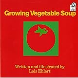 Growing Vegetable Soup (Voyager Books)