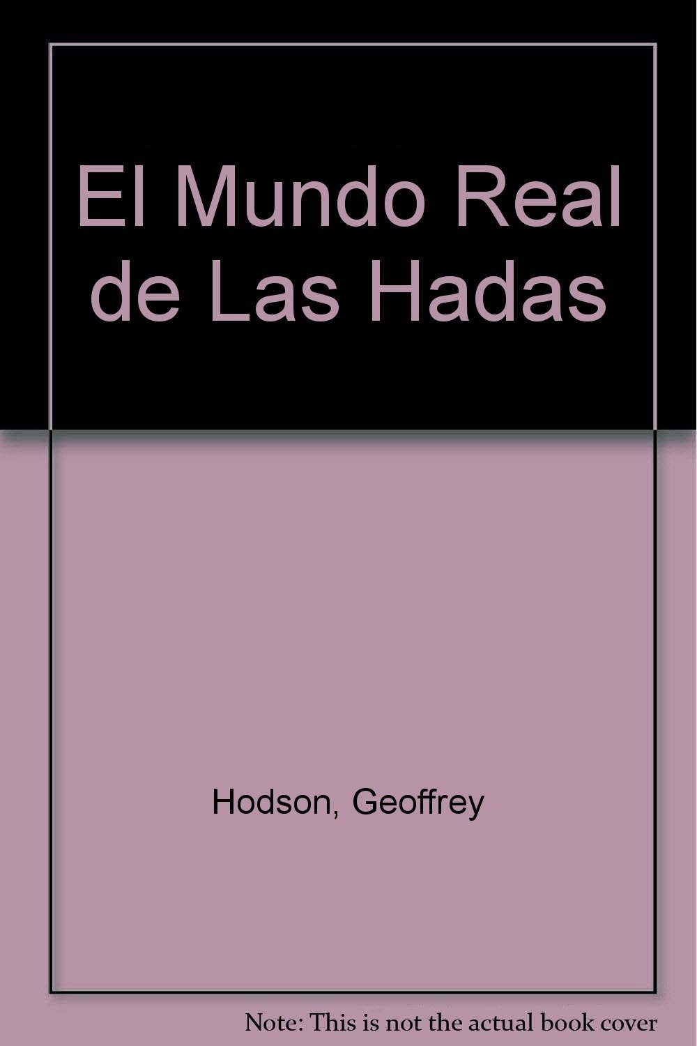 Mundo real de las hadas, el