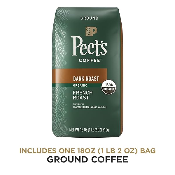 PEET’S COFFEE, USDA ORGANIC DARK ROAST GROUND COFFEE – FRENCH ROAST 18 OUNCE BAG