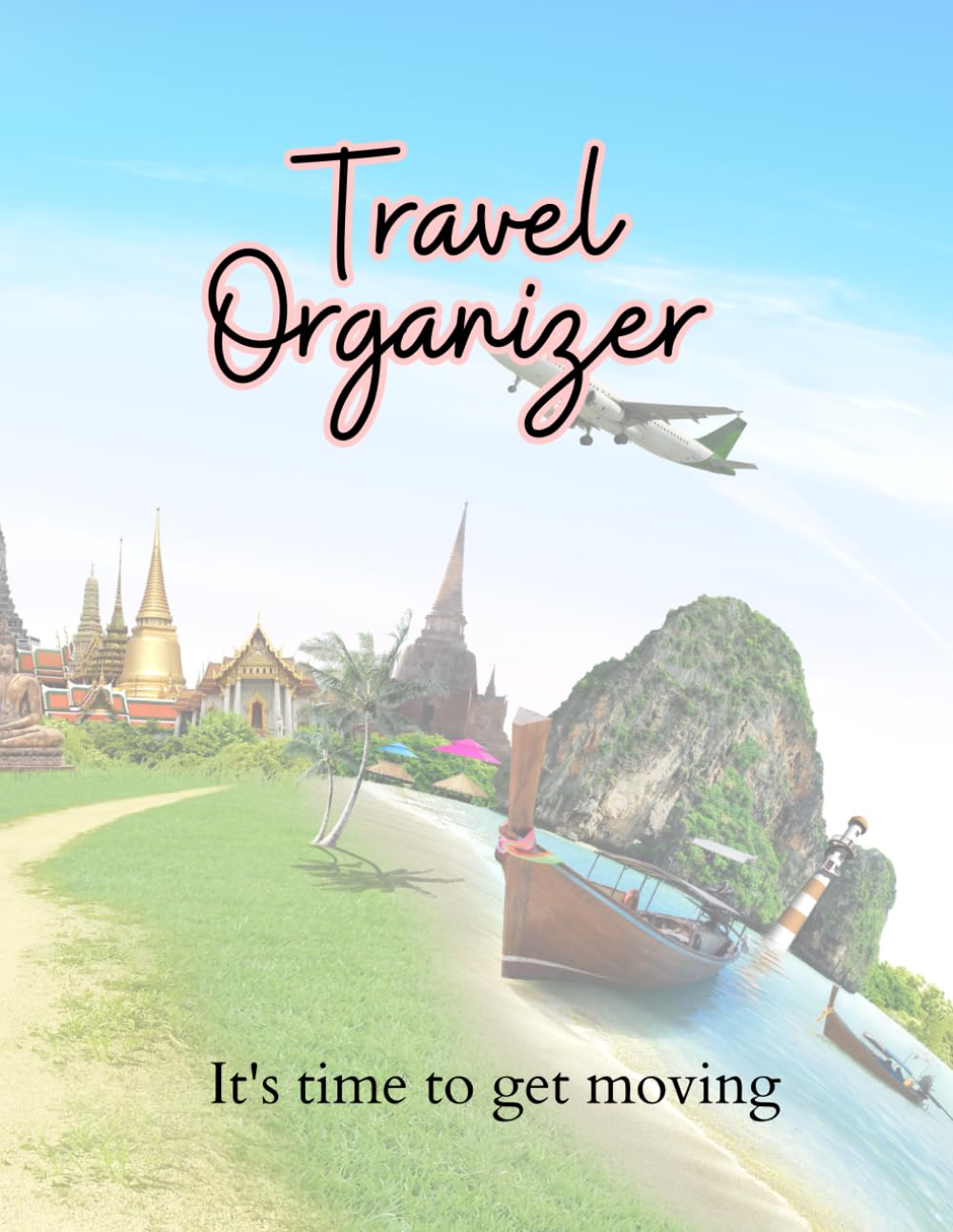 Trip Planner Itinerary Organizer for Going on a Vacation (Travel Log Book Journal): Travel Planning Journal Trip Planner Itinerary Checklists
