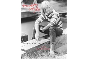 Tomboy Style: Beyond the Boundaries of Fashion