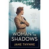 Woman in the Shadows: A Novel (Clara Vine)