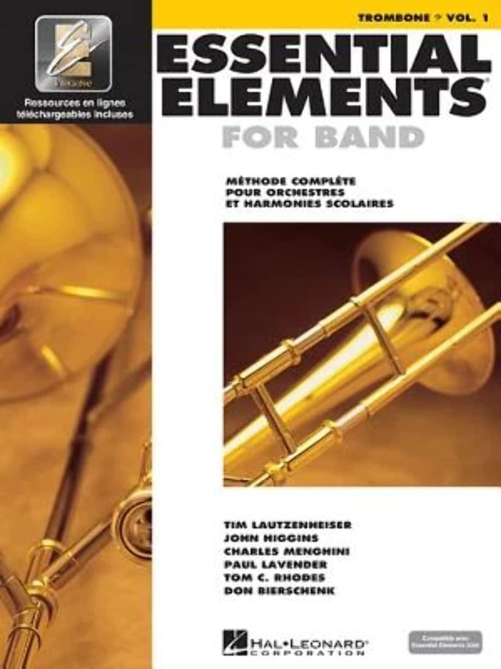 Essential Elements for Band Avec Eei Vol. 1 - Trombone (Book/Online Audio): Vol. 1 - Trombone (Bass Clef)