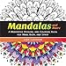 Mandalas and More: A Meditative Drawing and Coloring Book for Mind, Body, and Spirit by Cher Kaufmann