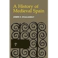 A History of Medieval Spain (Cornell Paperbacks)