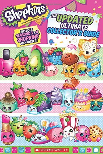 Shopkins: Updated Ultimate Collector's Guide