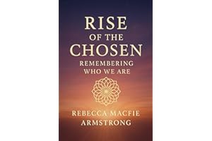 Rise Of The Chosen: Remembering Who We Are