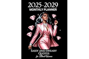 Black Girl Planner 2025-2029: With Sassy and Sweary Quotes | Schedule Organizer From January 2025 to December 2029 (60 Months) with Holidays