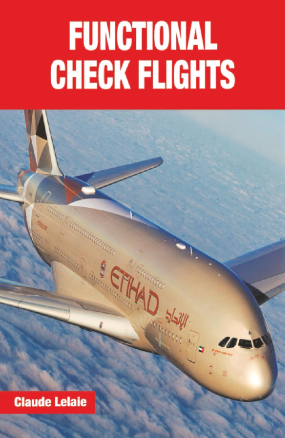 FUNCTIONAL CHECK FLIGHTS