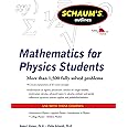 Schaum's Outline of Mathematics for Physics Students (Schaum's Outlines)