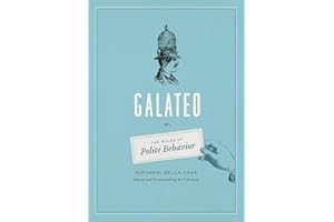 Galateo: Or, The Rules of Polite Behavior