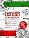 Italian cookbook - ideal for any event.: 50 best recipes pizzas and pasta for Beginners.