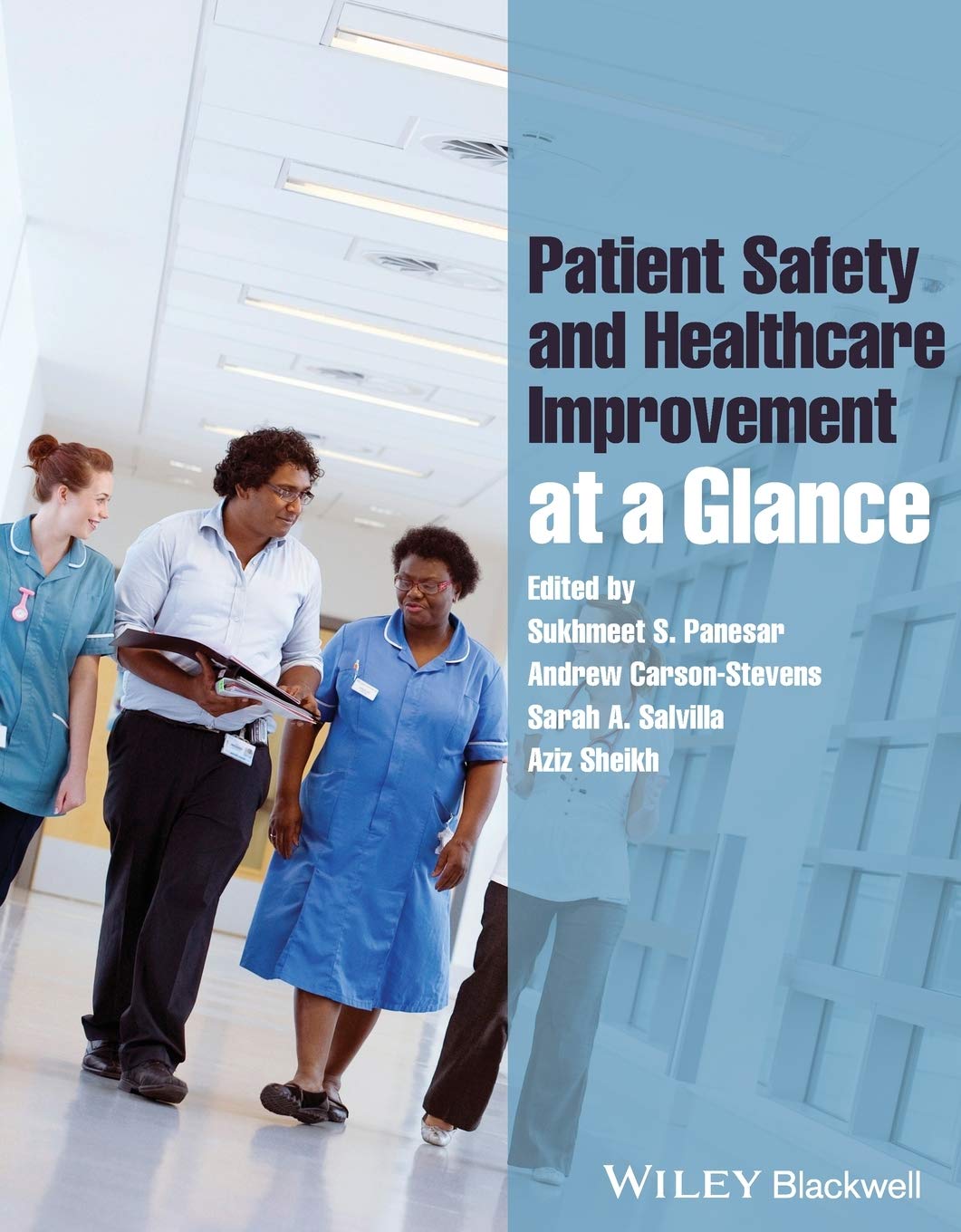 Patient Safety and Healthcare Improvement at a Glance