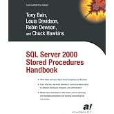 SQL Server 2000 Stored Procedures Handbook (Expert's Voice)