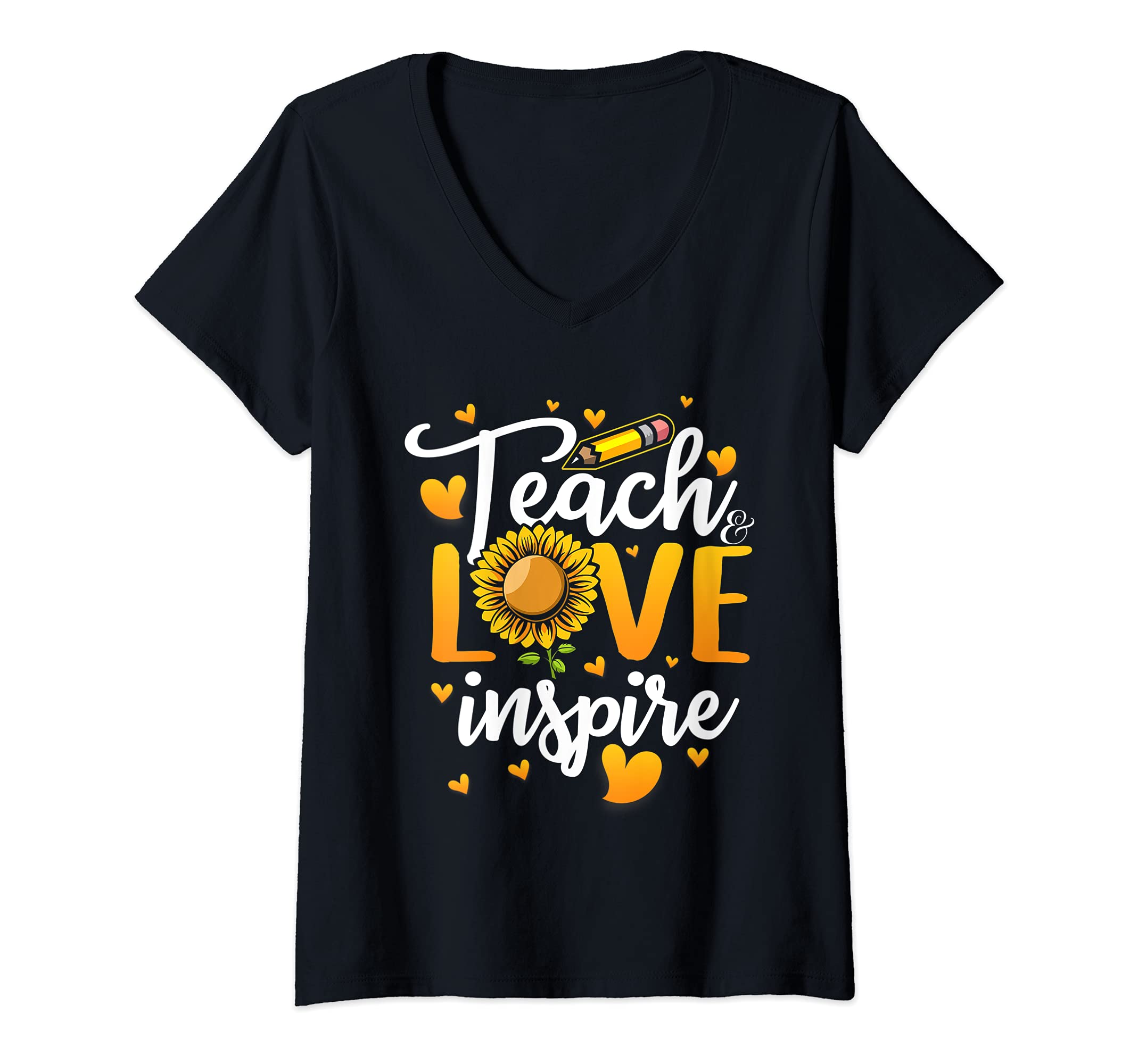 Womens Teach and Love Inspire Teacher Gift Sunflower Teaching V-Neck T-Shirt