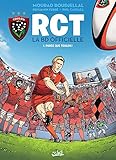 RCT 01: Parce que Toulon ! (RCT - LA BD OFFICIELLE (1)) (French Edition) by 