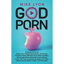 God Porn: Finding Faith in Netflix, Dave Chapelle, Brené Brown ...