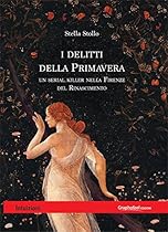 I delitti della Primavera (Italian Edition)