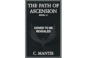 The Path of Ascension 12: A LitRPG Adventure