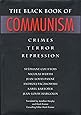 The Black Book of Communism: Crimes, Terror, Repression