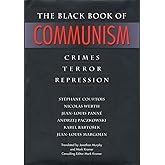 The Black Book of Communism: Crimes, Terror, Repression