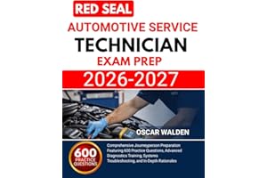 Red Seal Automotive Service Technician Exam Prep 2026 2027: Comprehensive Journeyperson Preparation Featuring 600 Practice Qu