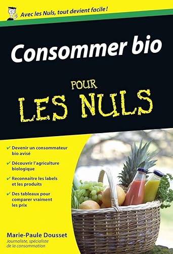 Consommer Bio Pour Les Nuls Télécharger Lire En Ligne Pdf - 