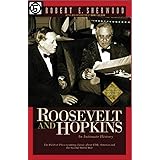 Roosevelt and Hopkins an Intimate History