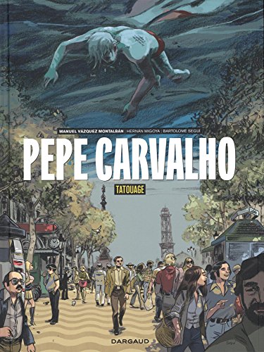 Pepe Carvalho : Tatouage by 