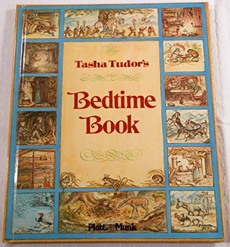 Tasha Tudor's Bedtime Book B000ZD2CM6 Book Cover