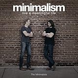 Minimalism: Live a Meaningful Life