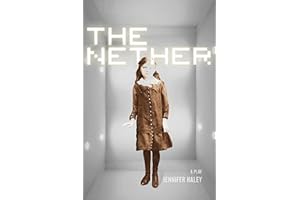 The Nether: A Play