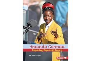 Amanda Gorman: Inspiring Hope with Poetry (Gateway Biographies)