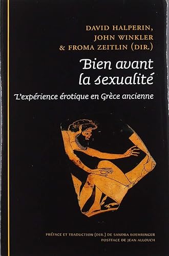 Download Bien avant la sexualité : L'expérience érotique en Grèce ancienne PDF