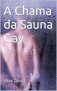 Livro A Chama da Sauna Gay