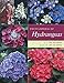 Encyclopedia of Hydrangeas by C. J. van Gelderen, D. M. van Gelderen