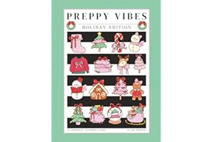 Preppy Vibes: Holiday Edition — A Cute Christmas Coloring Book for Trendy Girls: A festive and fun coloring book filled with 