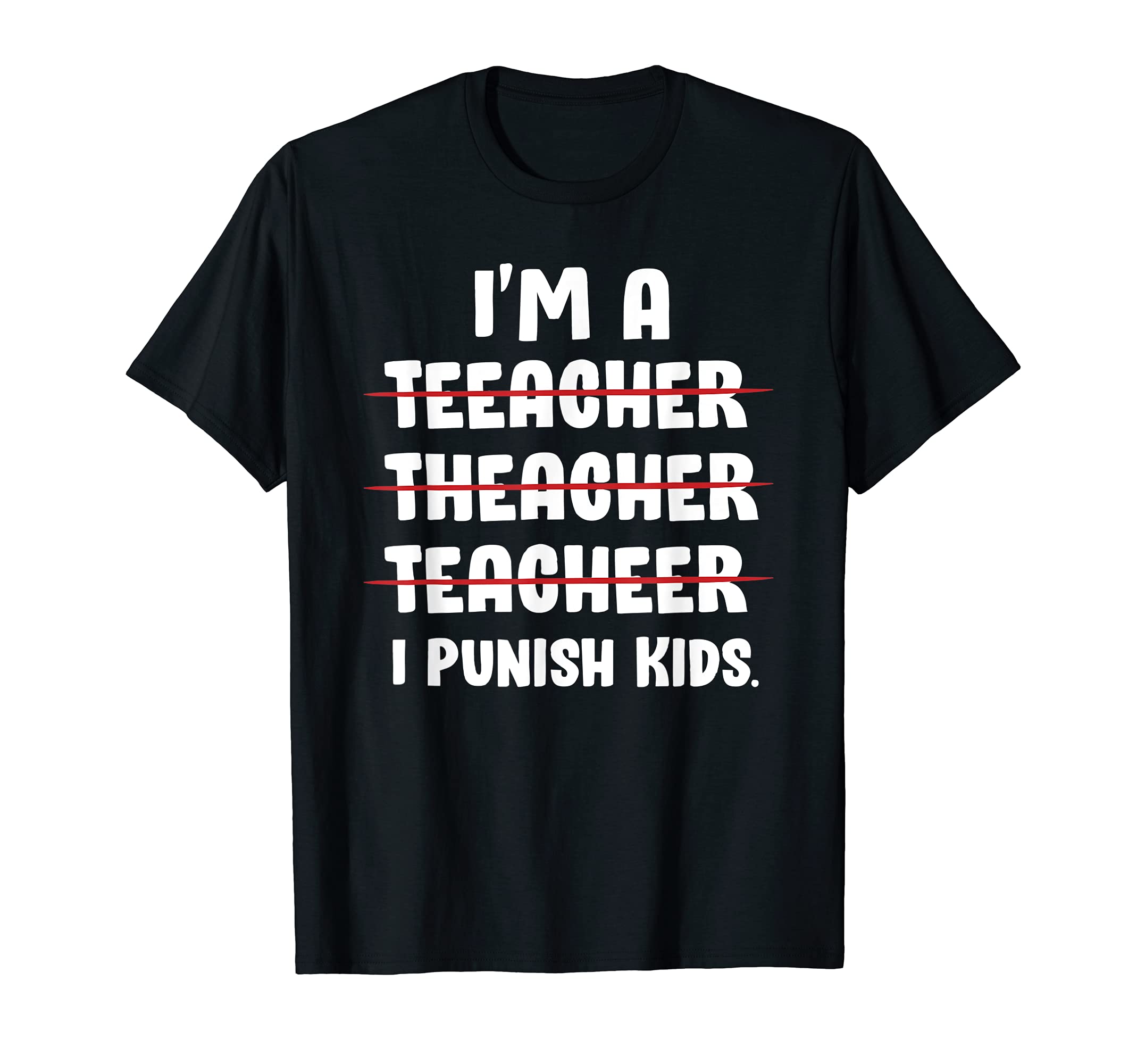 I'm a School Teacher Teaching T-Shirt