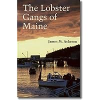 The Lobster Gangs of Maine