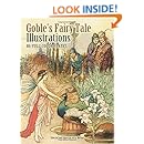 Goble’s Fairy Tale Illustrations: 86 Full-Color Plates (Dover Fine Art
