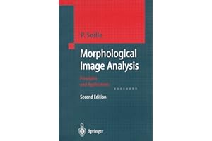 Morphological Image Analysis: Principles and Applications