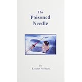 The Poisoned Needle by Eleanora McBean (1-Jun-1993) Paperback