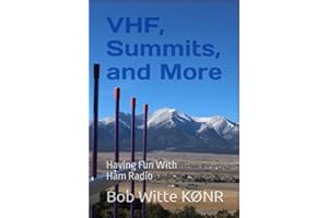 VHF, Summits, and More: Having Fun With Ham Radio