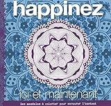 Ici et maintenant by